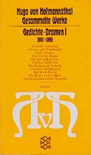 Gedichte, Dramen I. 1891 - 1898