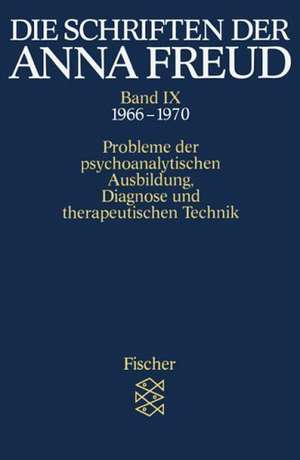 Die Schriften der Anna Freud 09 de Anna Freud