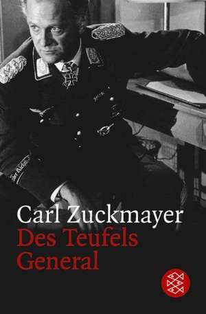 Des Teufels General de Carl Zuckmayer