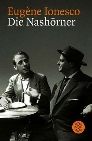 Cartea Die Nashoerner de Eugene Ionesco