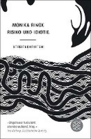 Risiko und Idiotie de Monika Rinck