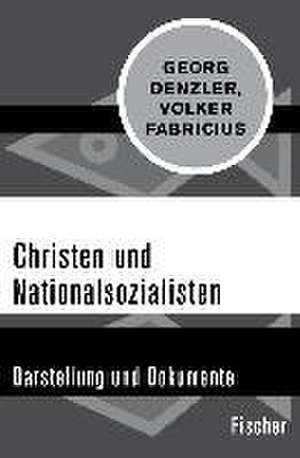 Christen und Nationalsozialisten de Georg Denzler