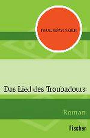 Das Lied des Troubadours de Paul Löwinger