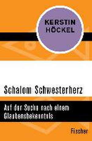 Schalom Schwesterherz de Kerstin Höckel