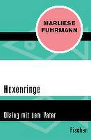 Hexenringe de Marliese Fuhrmann