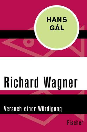 Richard Wagner de Hans Gál
