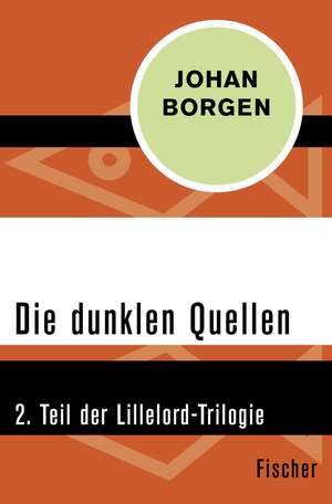 Die dunklen Quellen de Johan Borgen
