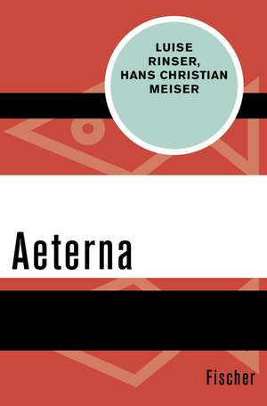 Aeterna de Luise Rinser