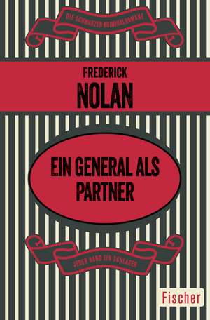 Ein General als Partner de Frederick Nolan