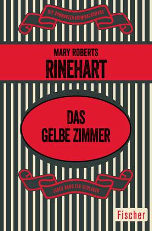 Das gelbe Zimmer de Mary Roberts Rinehart