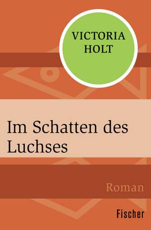 Im Schatten des Luchses de Victoria Holt