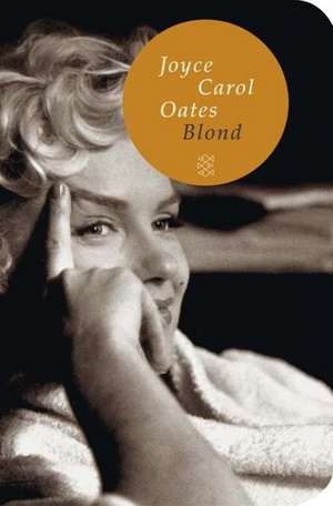 Blond de Joyce Carol Oates