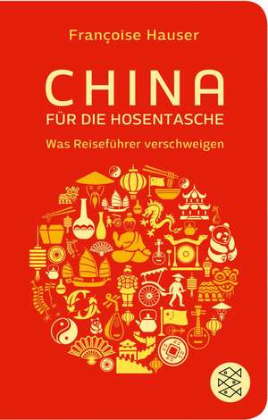 China für die Hosentasche de Francoise Hauser