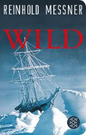 Wild de Reinhold Messner