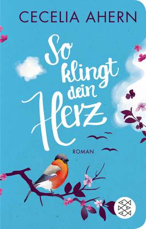 So klingt dein Herz de Cecelia Ahern