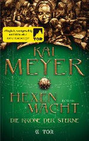 Die Krone der Sterne de Kai Meyer