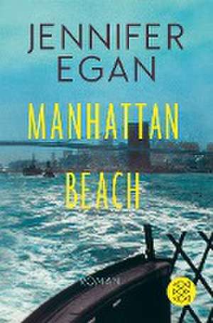 Manhattan Beach de Jennifer Egan