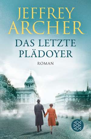 Das letzte Plädoyer de Jeffrey Archer