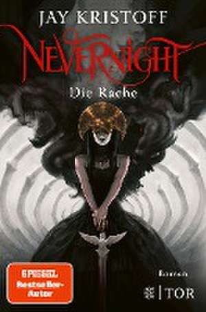 Nevernight - Die Rache de Jay Kristoff