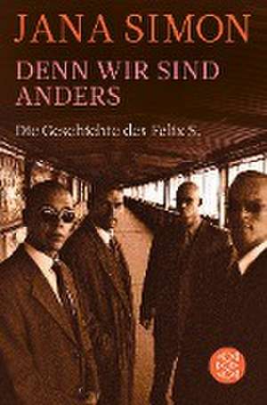 Denn wir sind anders de Jana Simon