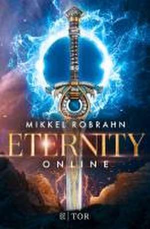 Eternity Online de Mikkel Robrahn