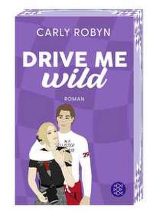 Drive Me Wild de Carly Robyn