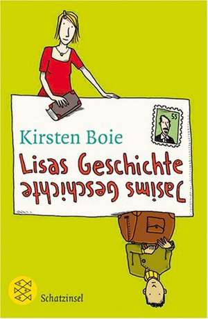 Lisas Geschichte, Jasims Geschichte de Kirsten Boie