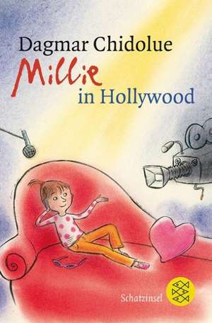 Millie in Hollywood de Dagmar Chidolue