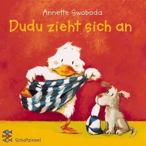 Dudu zieht sich an de Annette Swoboda