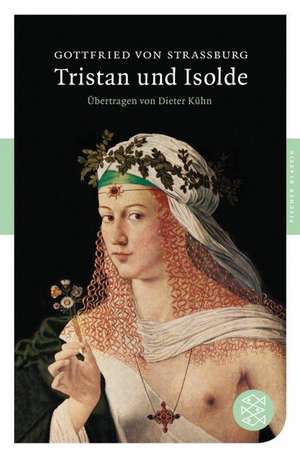 Tristan und Isolde de Gottfried von Straßburg