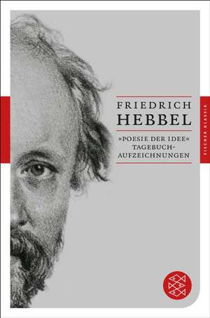 »Poesie der Idee« de Friedrich Hebbel