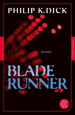 Blade Runner de Philip K. Dick