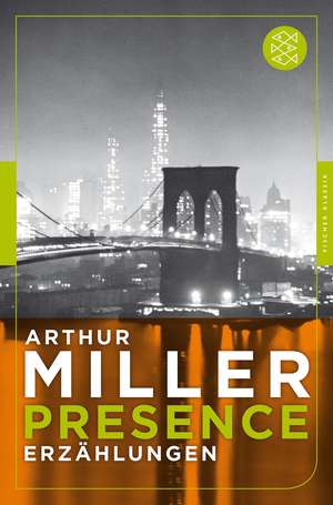 Presence de Arthur Miller