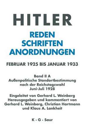 Außenpolitische Standortbestimmung nach der Reichstagswahl Juni - Juli 1928 de Gerhard L. Weinberg