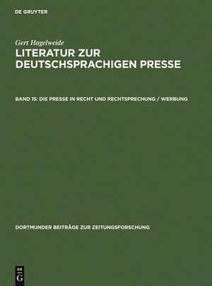 Die Presse in Recht und Rechtsprechung / Werbung de Gert Hagelweide