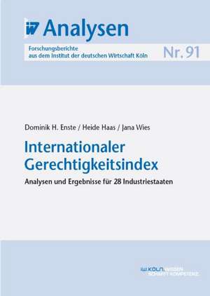 Internationaler Gerechtigkeitsindex de Dominik H. Enste