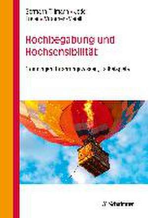 Hochbegabung und Hochsensibilität de Theres Germann-Tillmann