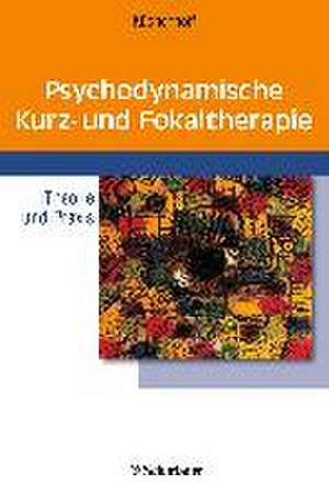 Psychodynamische Kurz- und Fokaltherapie de Joachim Küchenhoff