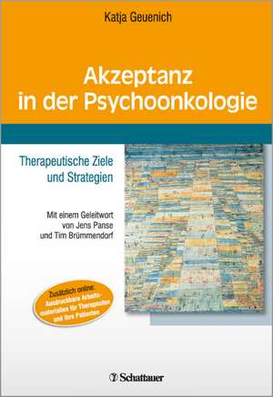 Akzeptanz in der Psychoonkologie de Katja Geuenich