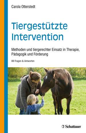 Tiergestützte Intervention de Carola Otterstedt