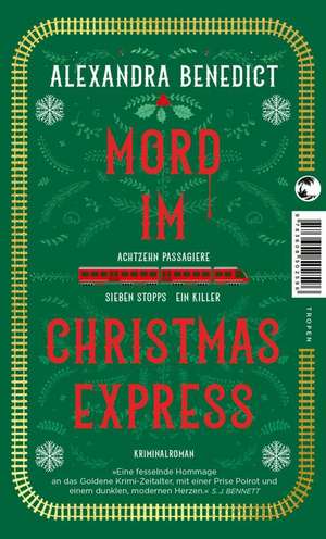 Mord im Christmas Express de Alexandra Benedict