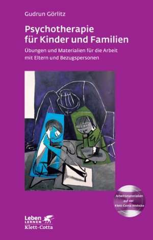 Psychotherapie für Kinder und Familien de Gudrun Görlitz