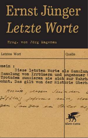 Letzte Worte de Ernst Jünger