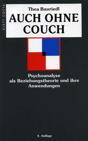 Auch ohne Couch de Thea Bauriedl