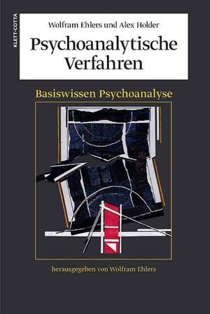 Psychoanalytische Verfahren de Wolfram Ehlers