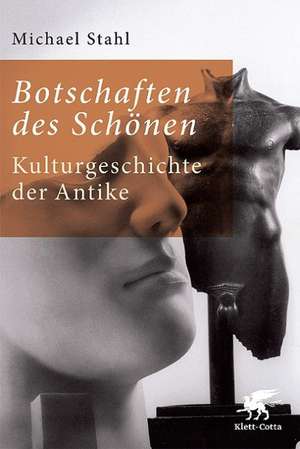 Botschaften des Schönen de Michael Stahl