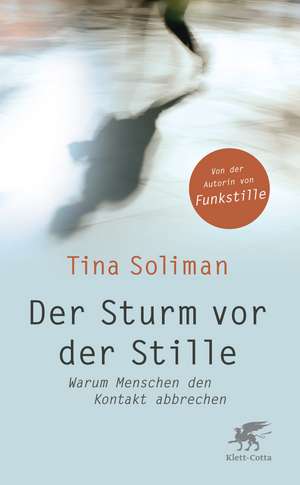 Der Sturm vor der Stille de Tina Soliman