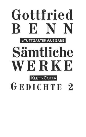 Gedichte 2 de Gottfried Benn