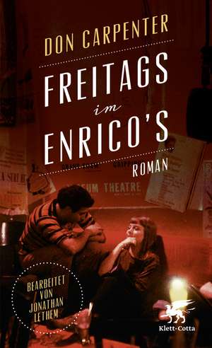 Freitags im Enrico's de Don Carpenter