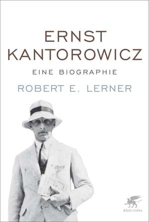 Ernst Kantorowicz de Robert E. Lerner